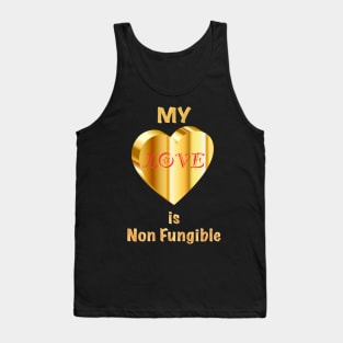 My Love Is Non Fungible Tank Top